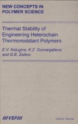 Cover-Bild zum Titel 'Thermal Stability of Engineering Heterochain Thermoresistant Polymers' von 'Kalugina, Gennady Zaikov, Gumargalieva'