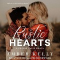 Rustic Hearts Lib/E - Amber Kelly