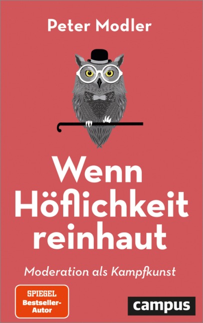 Wenn Höflichkeit reinhaut - Peter Modler