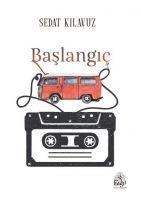 Baslangic - Sedat Kilavuz
