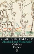 Abschied und Wiederkehr - Carl Zuckmayer