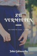 Cover-Bild zum Titel 'Zu vermieten' von 'John Galsworthy'