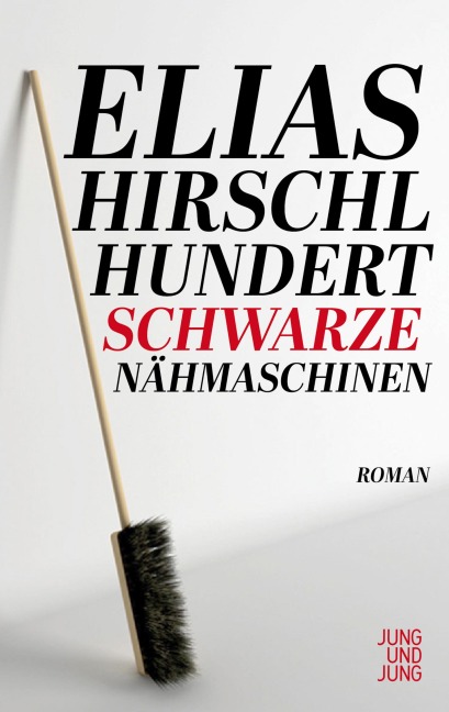 Hundert schwarze Nähmaschinen - Elias Hirschl