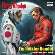 Cover-Bild zum Titel 'Perry Rhodan 3361: Ein heikler Handel' von 'Leo Lukas'