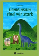 Cover-Bild zum Titel 'Gemeinsam sind wir stark' von 'Imke Brunn'
