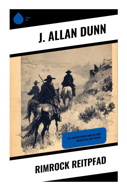 Rimrock Reitpfad - J. Allan Dunn