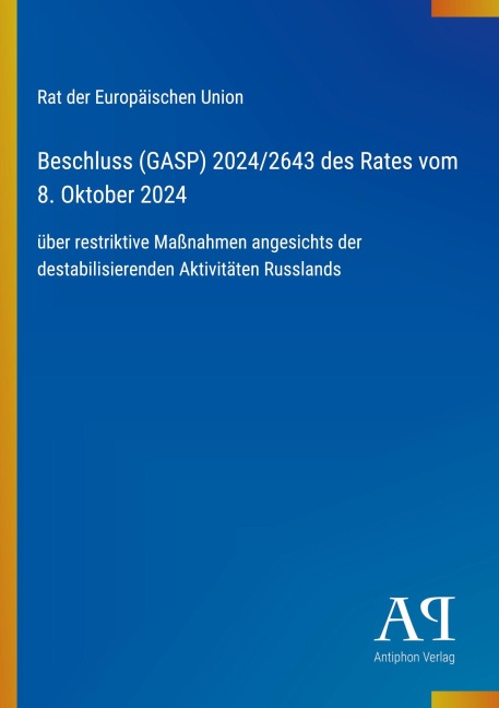 Beschluss (GASP) 2024/2643 des Rates vom 8. Oktober 2024 - Rat der Europäischen Union
