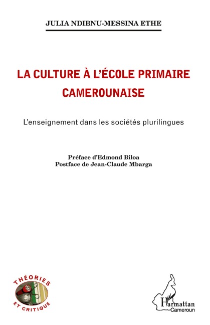 La culture à l'école primaire Camerounaise - Julia Ndibnu-Messina Ethe