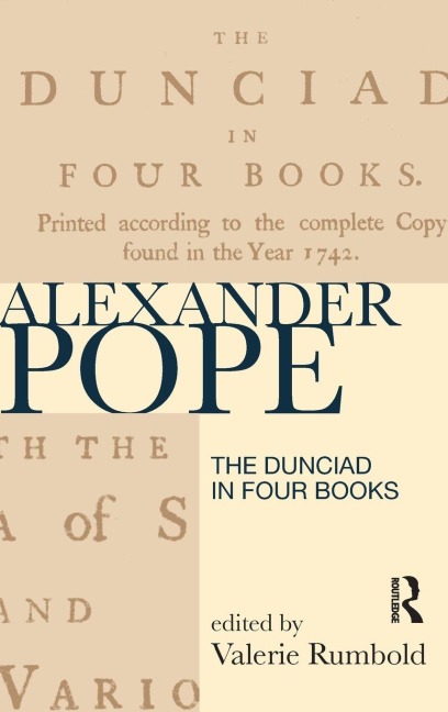 The Dunciad in Four Books - 