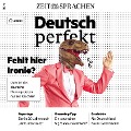 Deutsch lernen Audio ¿ Fehlt hier Ironie? - Alia Begisheva