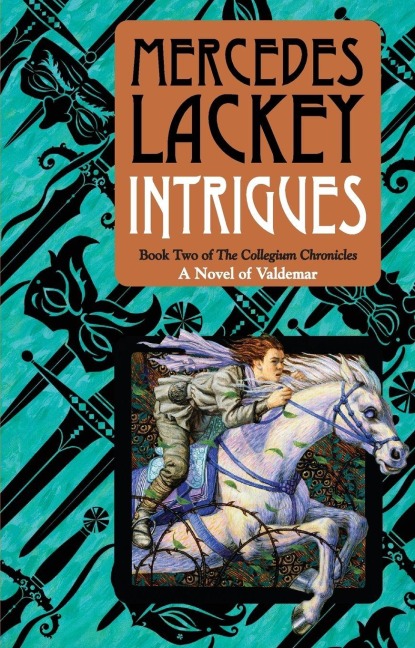 Intrigues - Mercedes Lackey