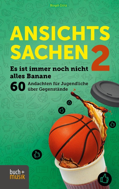 Ansichtssachen 2 - Birgit Götz