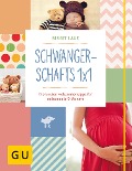 Cover-Bild zum Titel 'Schwangerschafts 1x1' von 'Birgit Laue'