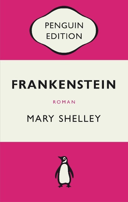 Frankenstein oder Der moderne Prometheus - Mary Shelley