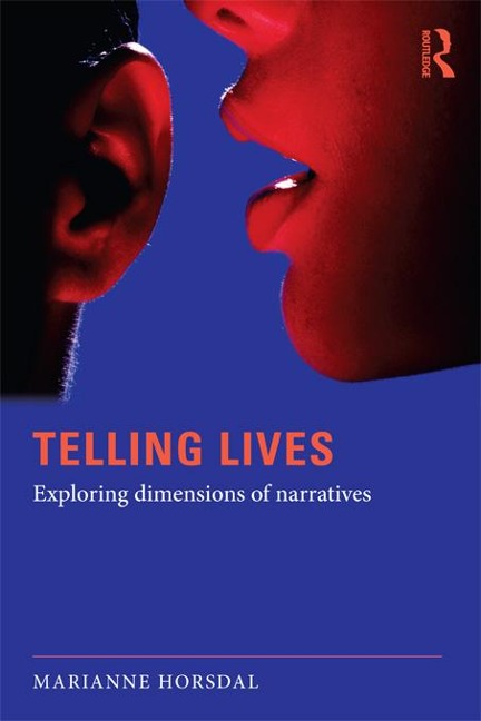 Telling Lives - Marianne Horsdal