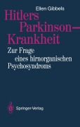 Cover-Bild zum Titel 'Hitlers Parkinson-Krankheit' von 'Ellen Gibbels'