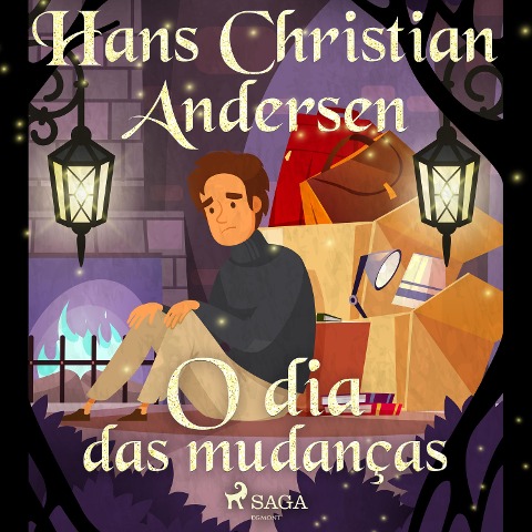 O dia das mudanças - H. C. Andersen