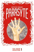 Cover-Bild zum Titel 'Parasyte Full Color Collection 1' von 'Hitoshi Iwaaki'