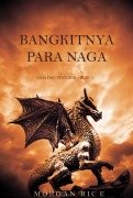 Cover-Bild zum Titel 'Bangkitnya Para Naga (Raja dan Penyihir-Buku 1)' von 'Morgan Rice'