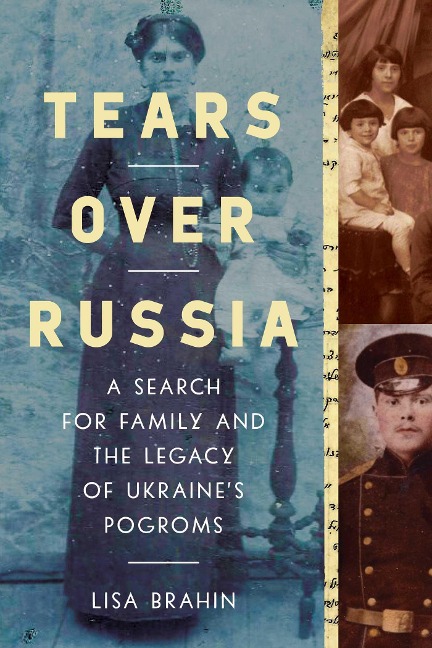 Tears Over Russia - Lisa Brahin