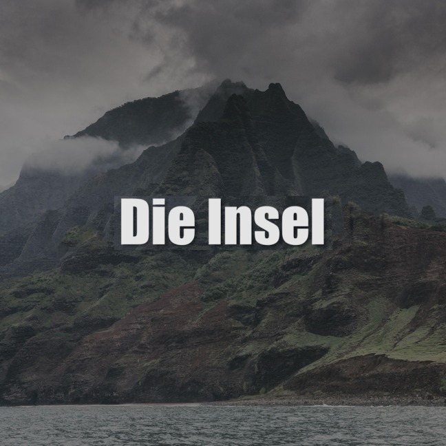 Die Insel - Marvin Wagner, Paul Schuch