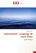Cover-Bild zum Titel 'Hydrométrie : Jaugeage de cours d'eau' von 'Edouard Konzi'