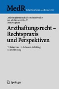 Cover-Bild zum Titel 'Arzthaftungsrecht - Rechtspraxis und Perspektiven' von ''