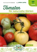 Tomaten für naturnahe Gärten - Helga Buchter-Weisbrodt