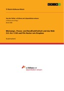 Cover-Bild zum Titel 'Meinungs-, Presse- und Rundfunkfreiheit und das Web 2.0. Art. 5 GG und File Hoster wie Dropbox' von 'Til Martin Bußmann-Welsch'