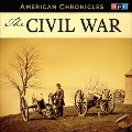 NPR American Chronicles: The Civil War Lib/E - Npr