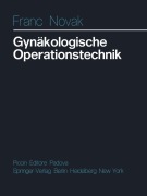 Cover-Bild zum Titel 'Gynäkologische Operationstechnik' von 'F. Novak'