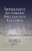 Cover-Bild zum Titel 'Intelligent Automatic Generation Control' von 'Hassan Bevrani, Takashi Hiyama'