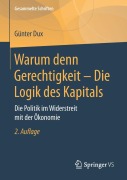 Cover-Bild zum Titel 'Warum denn Gerechtigkeit - Die Logik des Kapitals' von 'Günter Dux'