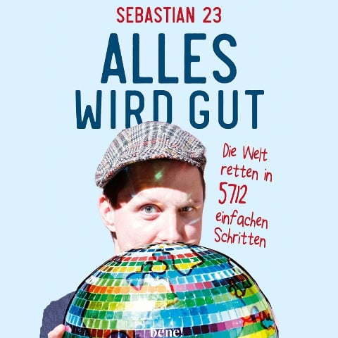 Alles wird gut - Sebastian