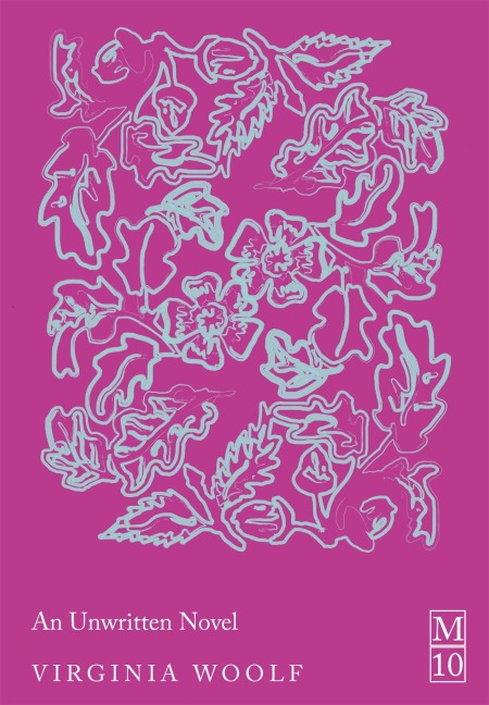 An Unwritten Novel - Virginia Woolf