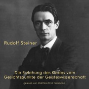 Cover-Bild zum Titel 'Die Erziehung des Kindes vom Gesichtspunkte der Geisteswissenschaft' von 'Rudolf Steiner'