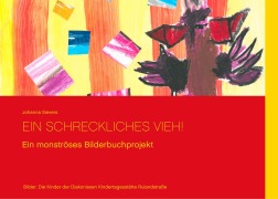 Cover-Bild zum Titel 'Ein Schreckliches Vieh!' von 'Johanna Sievers'