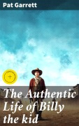Cover-Bild zum Titel 'The Authentic Life of Billy the kid' von 'Pat Garrett'