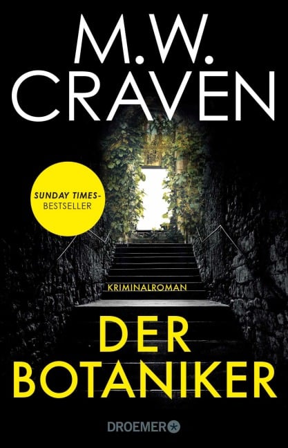 Der Botaniker - M. W. Craven