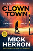 Cover-Bild zum Titel 'Clown Town' von 'Mick Herron'