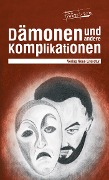 Cover-Bild zum Titel 'Dämonen und andere Komplikationen' von 'Roterberg'