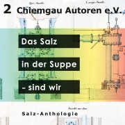 Cover-Bild zum Titel 'Das Salz in der Suppe - sind wir' von ''