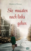 Cover-Bild zum Titel 'Sie mussten nach links gehen' von 'Monica Hesse'