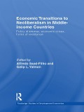 Cover-Bild zum Titel 'Economic Transitions to Neoliberalism in Middle-Income Countries' von ''