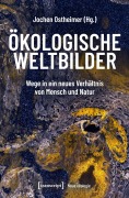Cover-Bild zum Titel 'Ökologische Weltbilder' von ''
