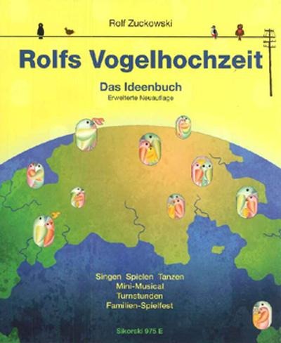 Rolfs Vogelhochzeit. Best.-Nr. 975 E - Rolf Zuckowski