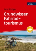 Cover-Bild zum Titel 'Grundwissen Fahrradtourismus' von 'Jens Rüdiger'