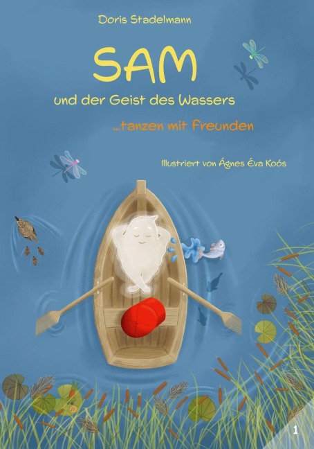 Sam und der Geist des Wassers - Doris Stadelmann