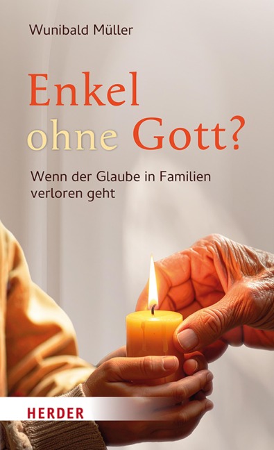 Enkel ohne Gott? - Wunibald Müller