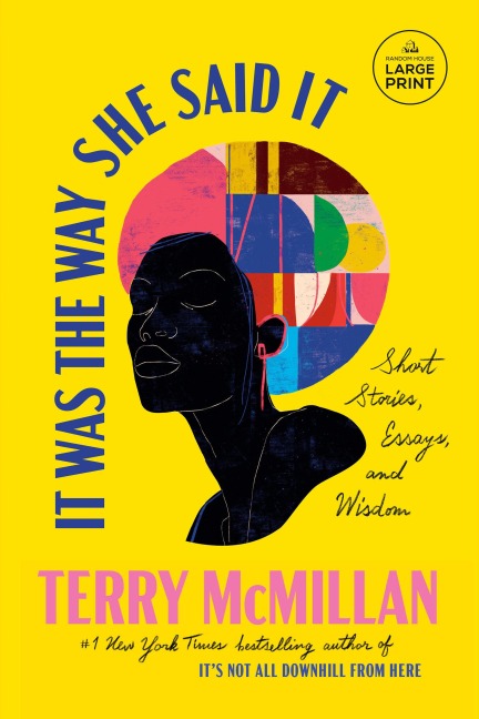 It Was the Way She Said It - Terry McMillan